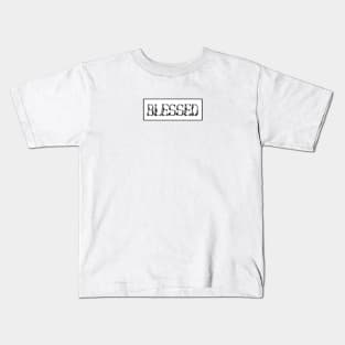 Blessed Kids T-Shirt